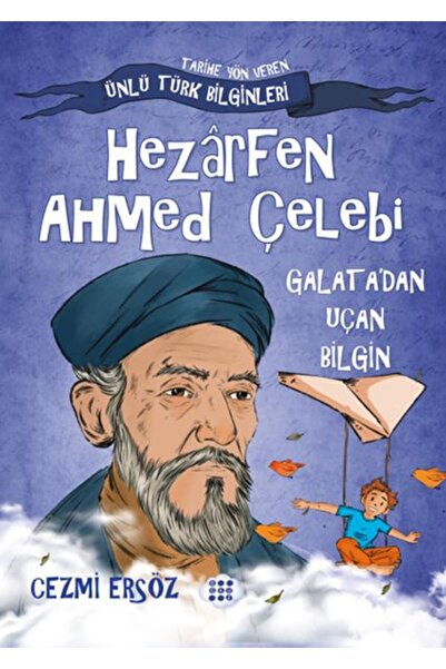 Vefa Yayınları Nasıl Dâhi Oldum? Hezârfen Ahmed Çelebi – Galata’dan Uçan Bilgin