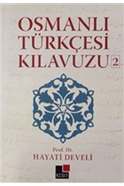 Kesit Yayınları Ottoman Turkish Manual 2