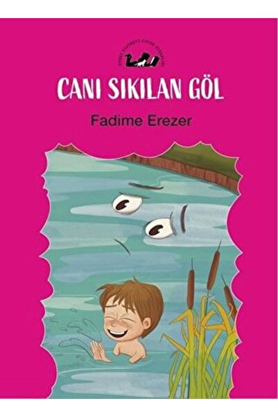 Öteki Yayınevi Canı Sıkılan Göl