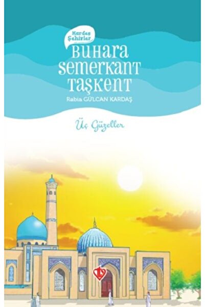 Türkiye Diyanet Vakfı Yayınları المدن الشقيقة بخار سمرقند تاشكينت