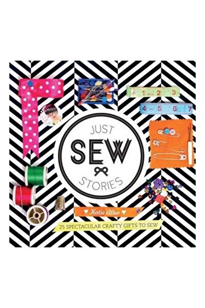 Generic (Unbranded) Just Sew Stories: 25 de cadouri spectaculoase de cusut
