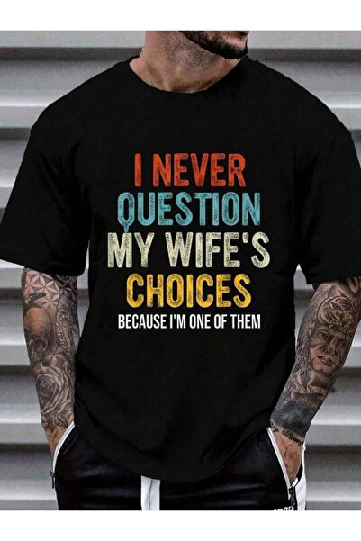 NOURAM Funny Husband, I Never Question My Wife's Choices Women's Men's Graphi...