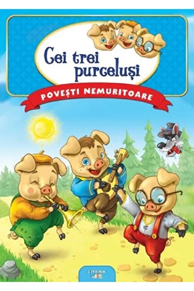 Litera Cei trei purcelusi. Povesti nemuritoare