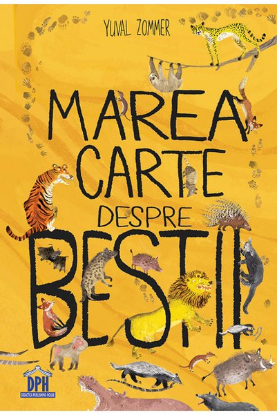 Didactica si Pedagogica Marea carte despre bestii - Yuval Zommer