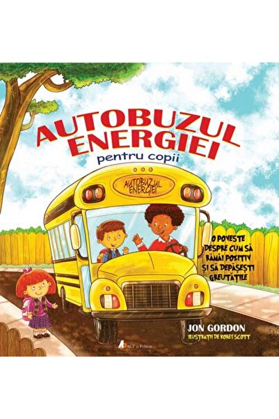 ACT si Politon Autobuzul energiei pentru copii - Jon Gordon