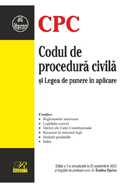 ROSETTİ Codul de procedura civila si legea de punere in aplicare Ed.7 Act.20 ...