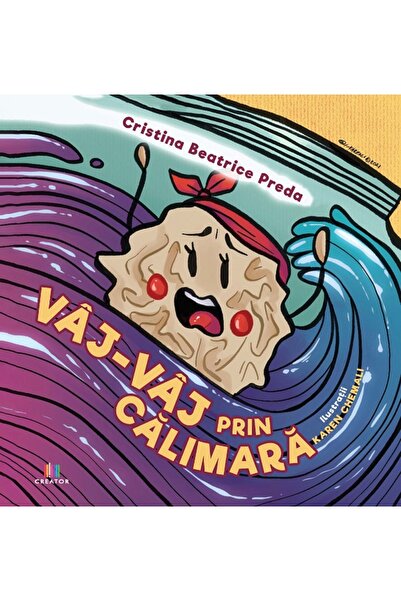 Editura Creator Vaj-vaj prin calimara - Cristina-Beatrice Preda
