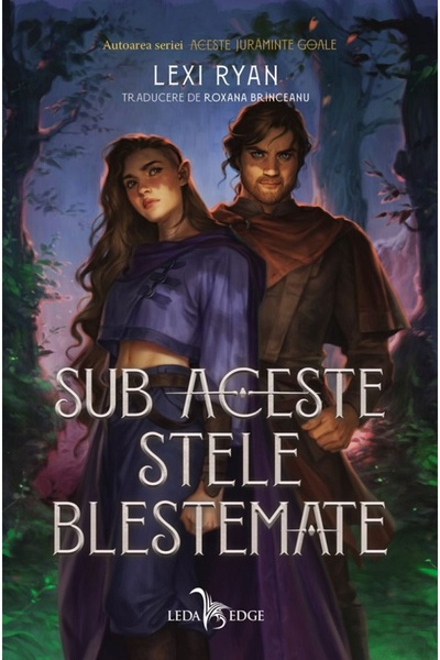 LEDA Sub aceste stele blestemate - Lexi Ryan