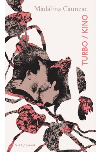 Grupul Editorial Art Turbo/Kino - Madalina Cauneac