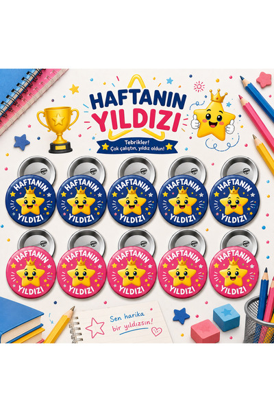 Haftanın Yıldızı 58 mm İğneli Rozet 10 Adet - Öğrenci Başarı ve Motivasyon Rozeti