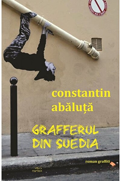 Cartex Grafferul din Suedia - Constantin Abaluta