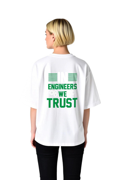 PayBuy We Believe in Engineers Printed Women's Oversize T-Shirt