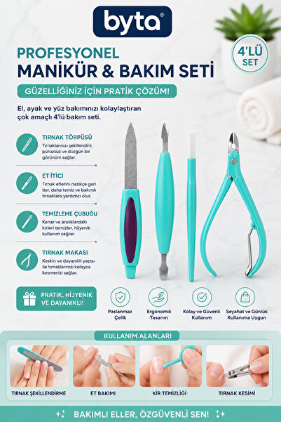 BYTA 4’lü Profesyonel Manikür ve Tırnak Bakım Seti – Törpü, Et İtici, Temizle...