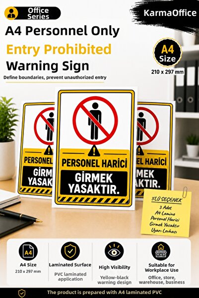 KarmaOfis A4 Personnel Externally Entering Prohibited Warning Sign Pvc Lamina...