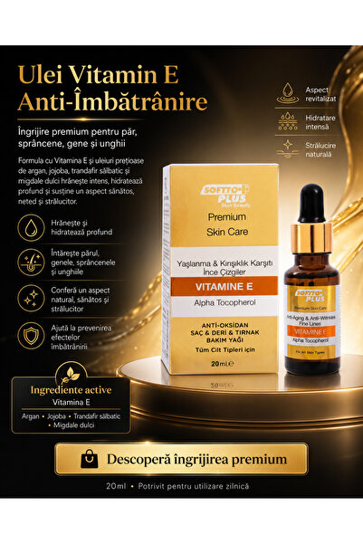 Softto Plus Ulei anti-îmbătrânire cu vitamina E - ANTIOXIDANT-PENTRU PĂR- PIE...