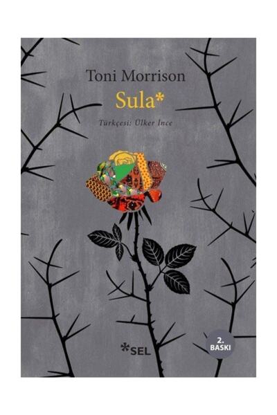 Sel Yayıncılık Sula Toni Morrison