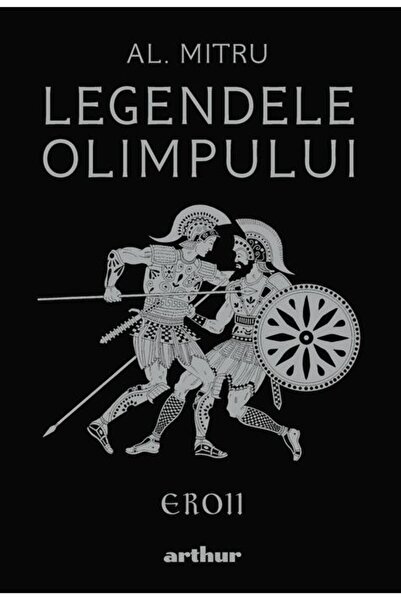 Editura Arthur Legendele Olimpului: Eroii | ediție ilustrată