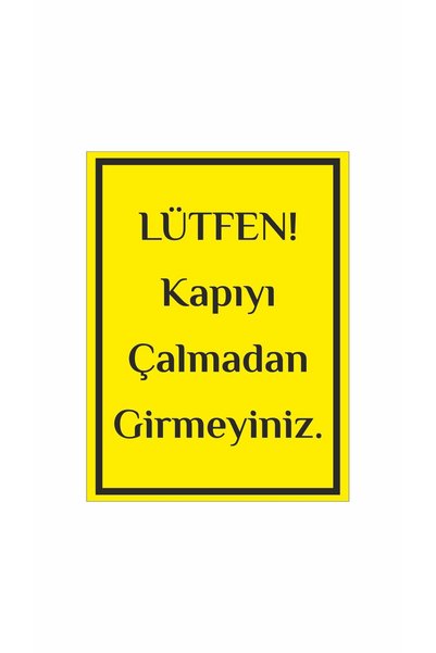 Gokco Lütfen Kapıyı Çalmadan Girmeyiniz Uyarı Levhası 15x20cm Ebat