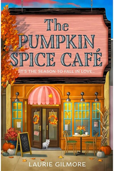Harper Collins The Pumpkin Spice Café (Dream Harbor 1)