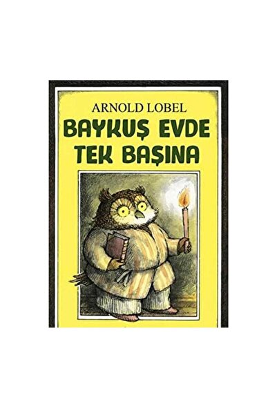 Kişisel Yayınlar البومة وحدها في المنزل - أرنولد لوبيل
