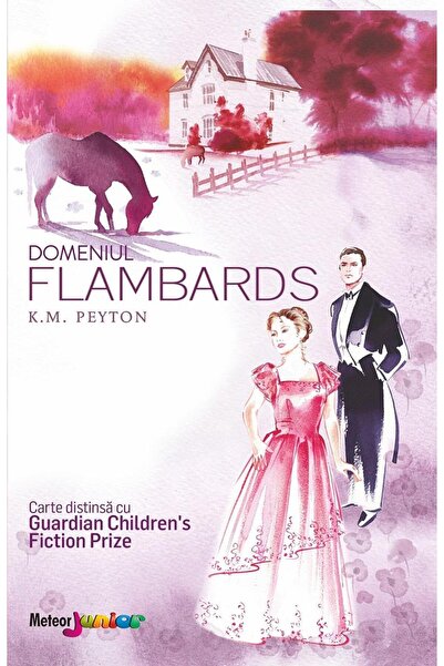 Editura Meteor Press Domeniul Flambards, K M Peyton