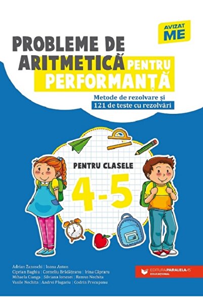 Paralela 45 Probleme de aritmetică pentru dezvoltarea abilităților, pentru cl...