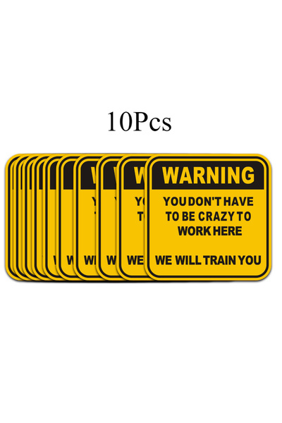 Choice 10pcs 10Pcs You Don't Have To Be Crazy Warning Car Stickers Funny Mech...