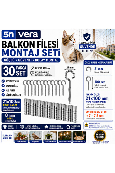 5NVERA Balkon Filesi Montaj Seti 30 Parça 21X100 Piton Kanca 8 mm Dübel Kedi ...