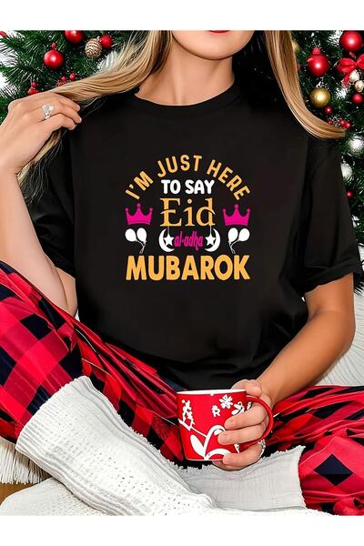 bolivia's تي شيرت بمقاسات كبيرة، تي شيرت مطبوع عليه I'M JUST HERE to SAY Eid ...