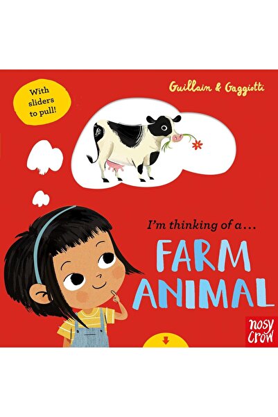 Nosy Crow Ltd أنا أفكر في كتاب مصور عن حيوانات المزرعة