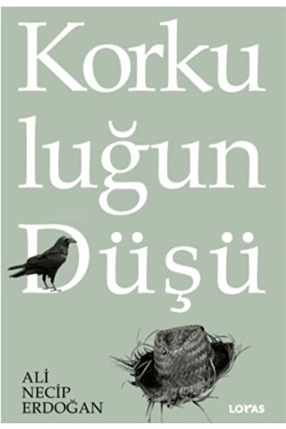 Loras Korkuluğun Düşü