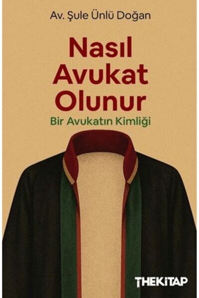 The Kitap Nasıl Avukat Olunur?