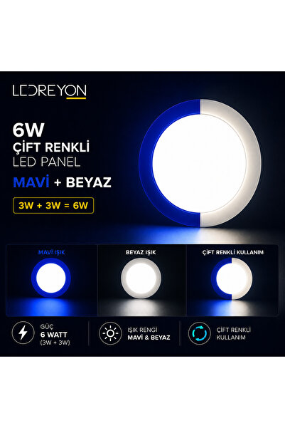 LEDREYON 6W Çift Renkli Sıva Altı Yuvarlak Led Panel Mavi Beyaz Spot Lamba