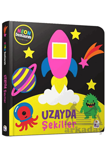 İndigo Çocuk Neon Dostlarım – Uzayda Şekiller