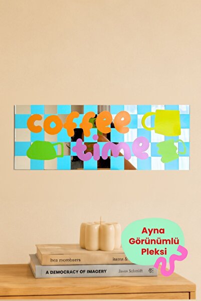 ArtDropsco Coffe Time Ayna Görünümlü Pleksi Duvar Dekoru – Kahve Köşesi Dekor...
