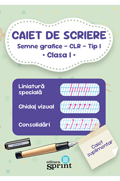 Editura Sprint Caiet de scriere. Semne grafice - CLR - Tip 1 Clasa 1