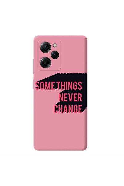 Other Xiaomi Poco X5 Pro Somethings Never Change Pink Colored Silicone TPU Θήκη