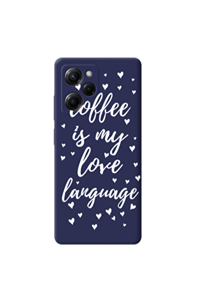 Other Xiaomi Poco X5 Pro Coffe is my love language Dark blue Colored Silicone...