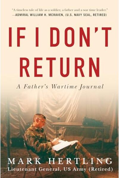 Ingram If I Dont Return A Fathers Wartime Journal