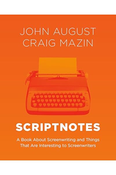 Penguin Random House Scriptnotes A Book About Screenwriting And Things That A...
