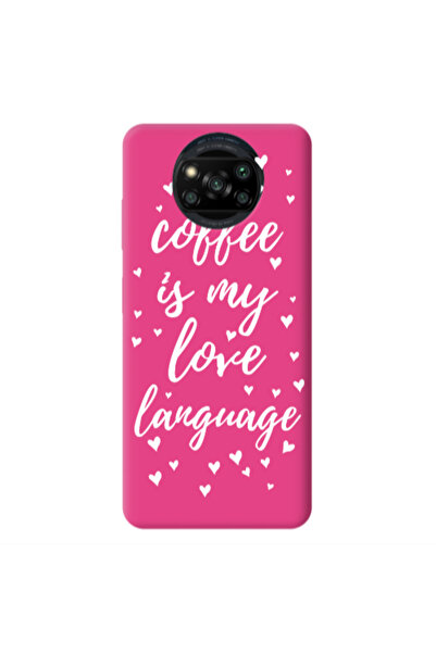 Other Xiaomi Poco X3 /X3 Pro Coffe is my love language Fuchsia Colored Silico...