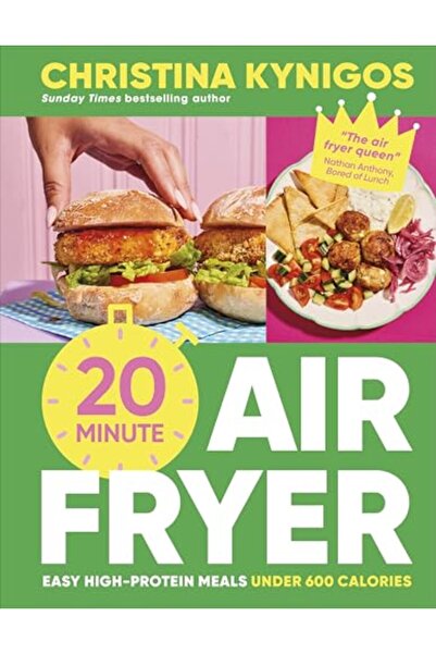 Harper Collins 20Minute Air Fryer Easy Highprotein Meals Under 600 Calories