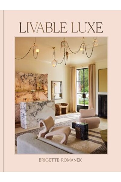 Chronicle Books Livable Luxe