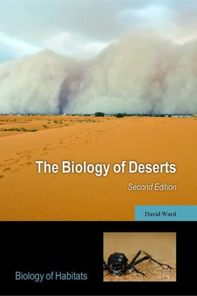 OXFORD UNIVERSITY PRESS The Biology Of Deserts