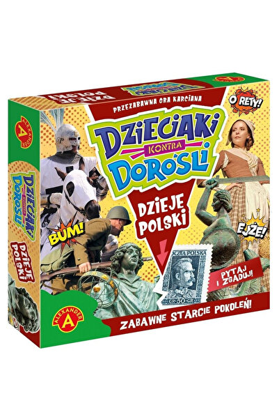 ALEXANDER Joc de carti si joc de societate Dzieci kontra Dorosli - Dzieje Pol...