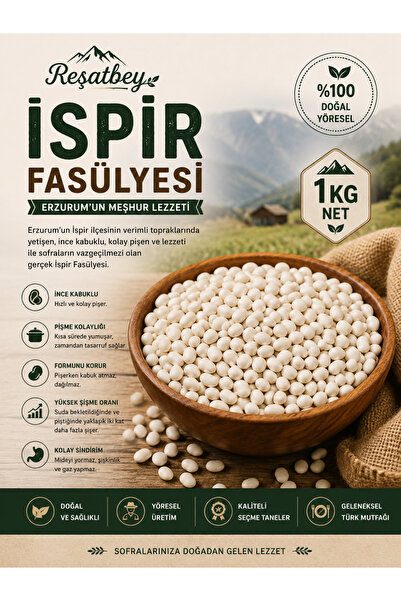 REŞATBEY BS Reşatbey Erzurum İspir Fasulyesi 1 Kg | İnce Kabuklu Kolay Pişen ...