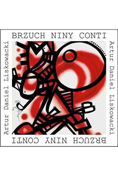 OEM Brzuch Niny Conti, Forma, Artur Daniel Liskowacki, 232 pagini, 2019