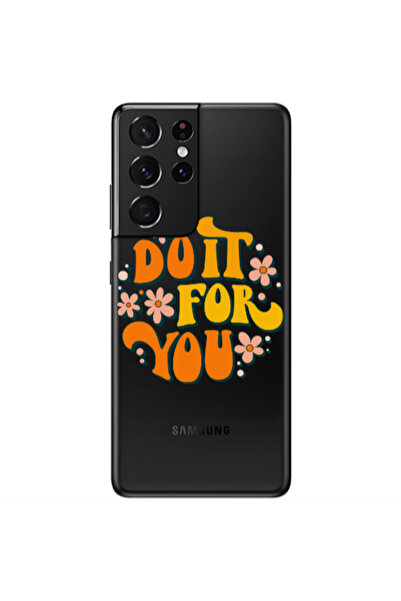 Other Samsung S21 Ultra Do it For You Transparent Silicone TPU Θήκη