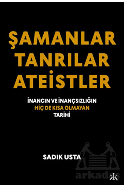 Kafka Kitap Şamanlar Tanrılar Ateistler