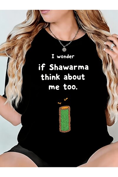 01THEONE Womens Tshirt I Wonder If Shawarma THINK About Me Too Comfortable Cr...